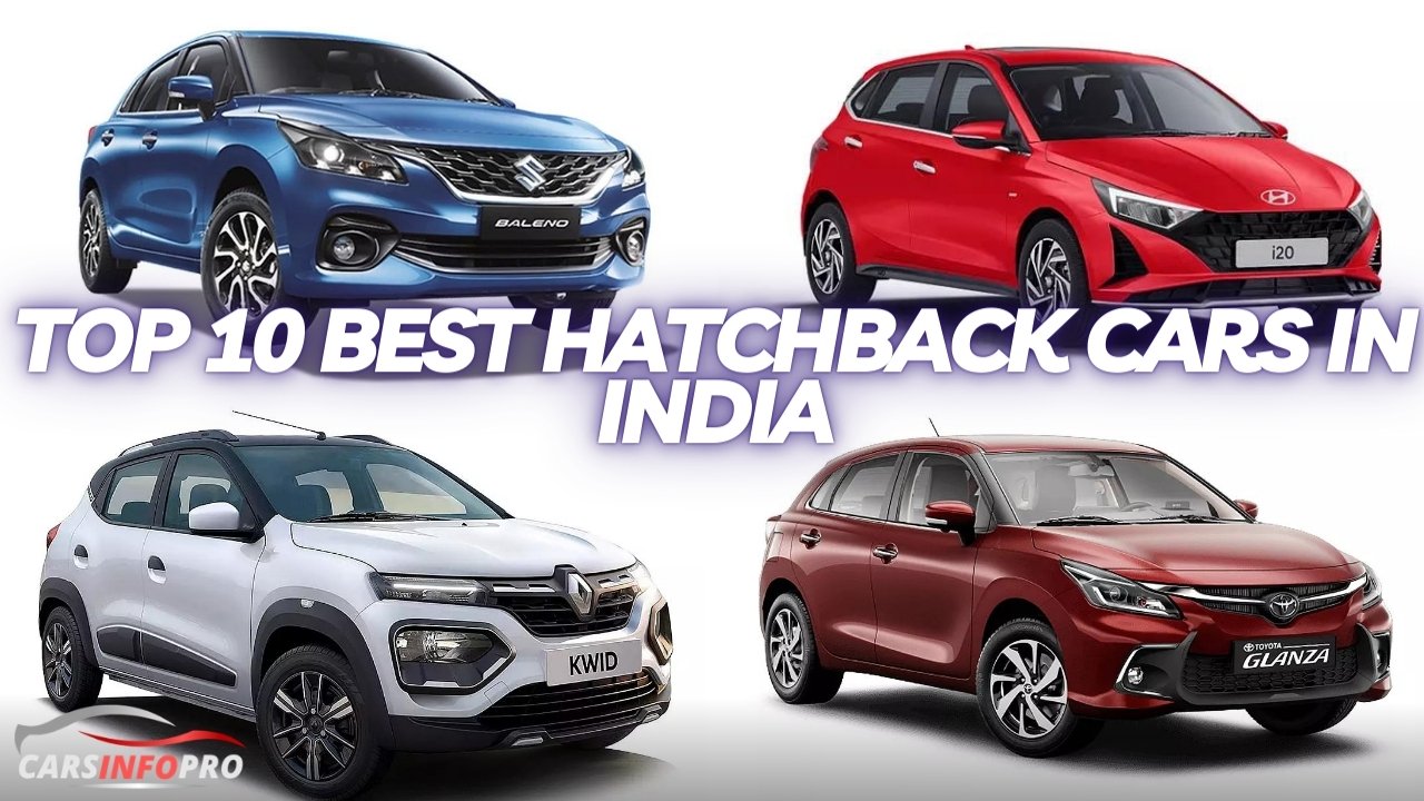 Top 10 Best Hatchback Cars In India