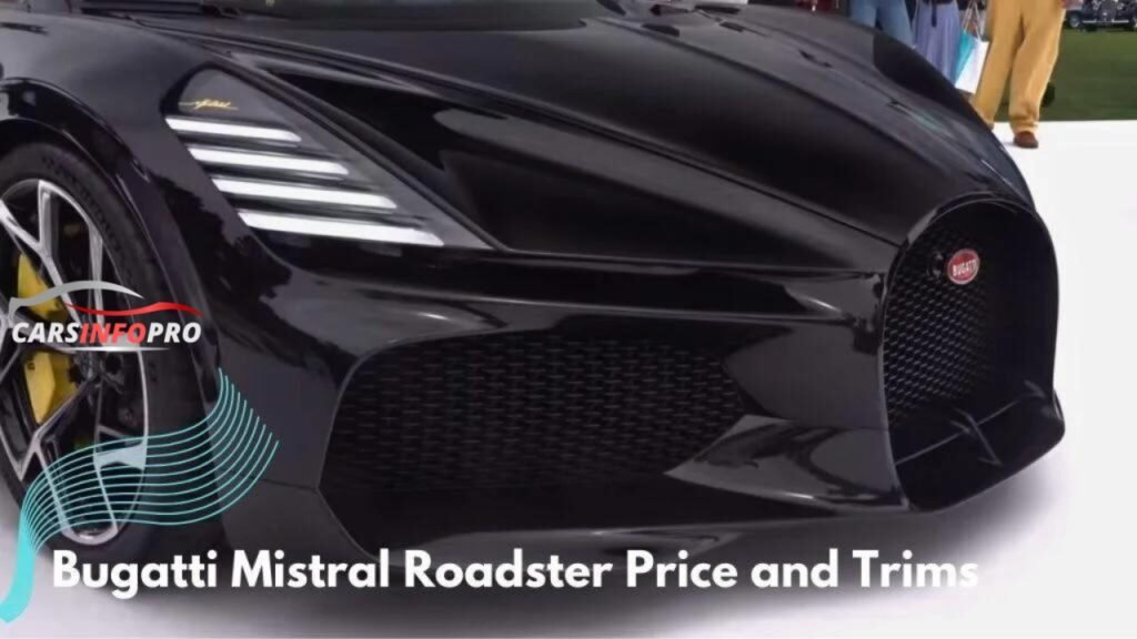 Bugatti Mistral Roadster Price and trims